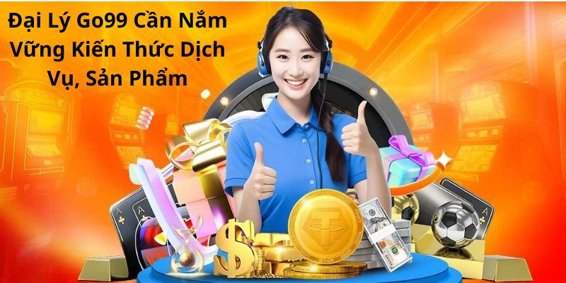 Hiểu rõ các sản phẩm mà nhà cái sở hữu