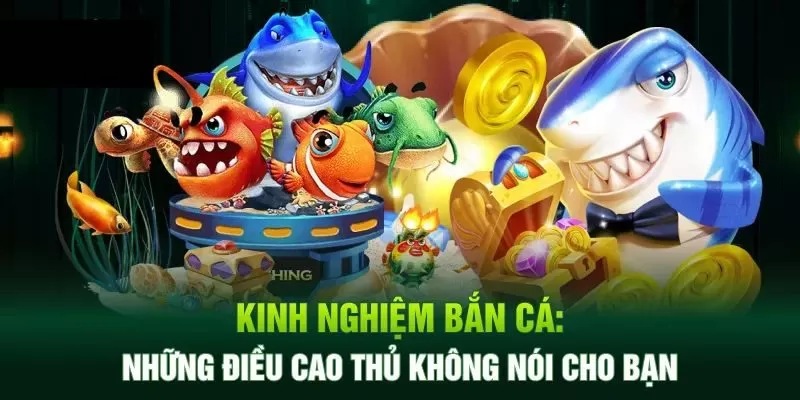 Bí quyết để bắn cá Go99 hiệu quả cho hội viên mới